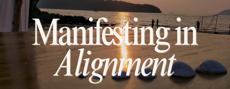Manifesting with Alignment