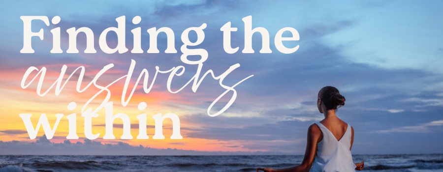 Finding the Answers Within